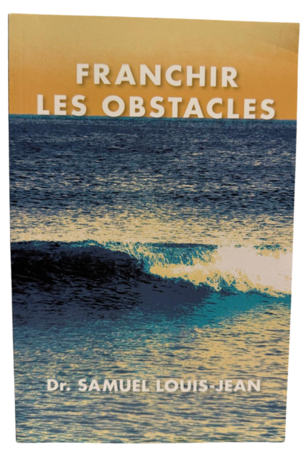 Franchir les Obstacles
